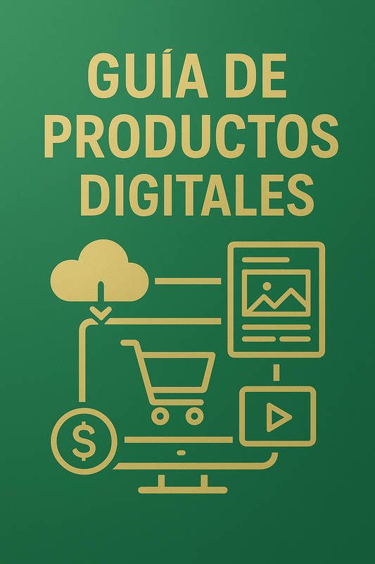 GUÍA DEFINITIVA DE PRODUCTOS DIGITALES ESP